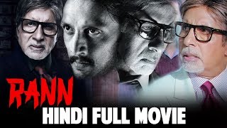 RANN  Hindi Full Movie  Amitabh Bachchan  Ritesh D