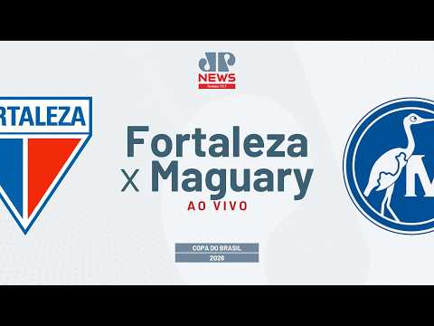 🔴 FORTALEZA X MAGUARY | COPA DO BRASIL 2026 | AO VIVO | 24/02/2026