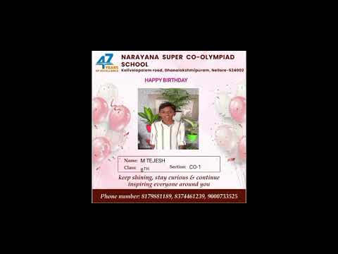 Today birthday wishes to M Tejesh 8th Co 1 my birthday video like🔔 subscribe me