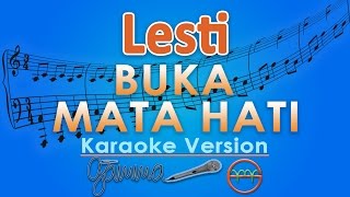 Lesti - Buka Mata Hati (Karaoke Lirik Tanpa Vokal) by GMusic