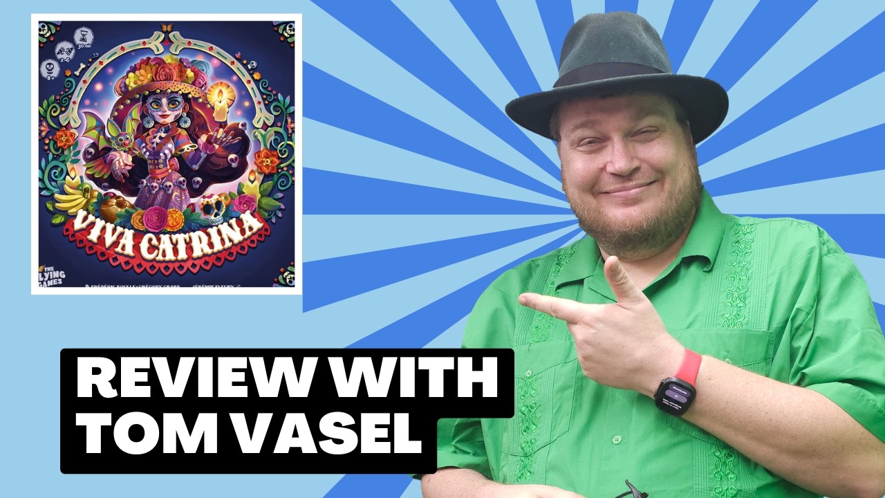 Viva Catrina Review:  Quick Take with Tom Vasel