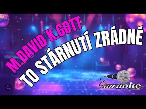 ???? Michal David, Karel Gott – To stárnutí zrádné | Karaoke s textem ????