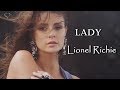 💌 Lionel Richie - Lady ᴴᴰ 💌 (Tradução)