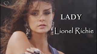 💌 Lionel Richie - Lady ᴴᴰ 💌 (Tradução)