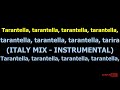 Gigi D Agostino TARANTELLA TARANTELLA ITALY MIX Karaoke Version Con Cori