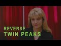 Twin Peaks Laura Palmer Red Room Un Reversed Sequence
