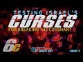 Lost Tribes Series Part 6C Testing Israel S Curses For Breaking The Covenant Stage 4