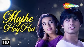 Download lagu Full Video: Mujhe Haq hai | Vivah (2006) | Amrita Rao, Shahid Kapoor | Udit Narayan | Shreya Ghoshal mp3 Download lagu Full Video: Mujhe Haq hai | Vivah (2006) | Amrita Rao, Shahid Kapoor | Udit Narayan | Shreya Ghoshal mp3