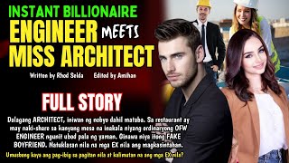 DALAGANG ARCHITECT INIWAN NG BF DAHIL MATABA, NAKILALA NIYA ANG RICH ENGINEER FULL STORY|Pinoy story