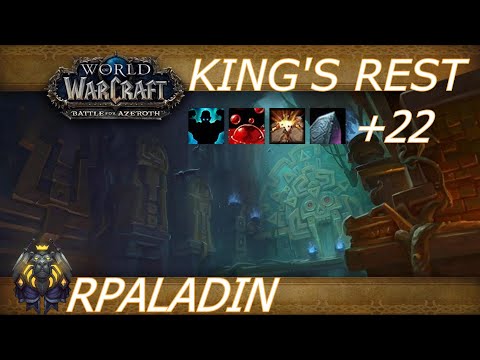 WoW BFA Season 4 +22 King's Rest/RPALADIN