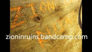 Zion In Ruins- Remember Last December (OFFICIAL)