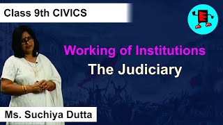 CBSE Class 9 Civics Working of Institutions The Judiciary |Extraminds