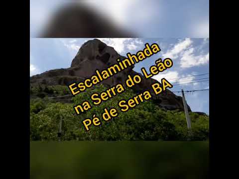 Subida à Serra do Leão Pé de Serra BA