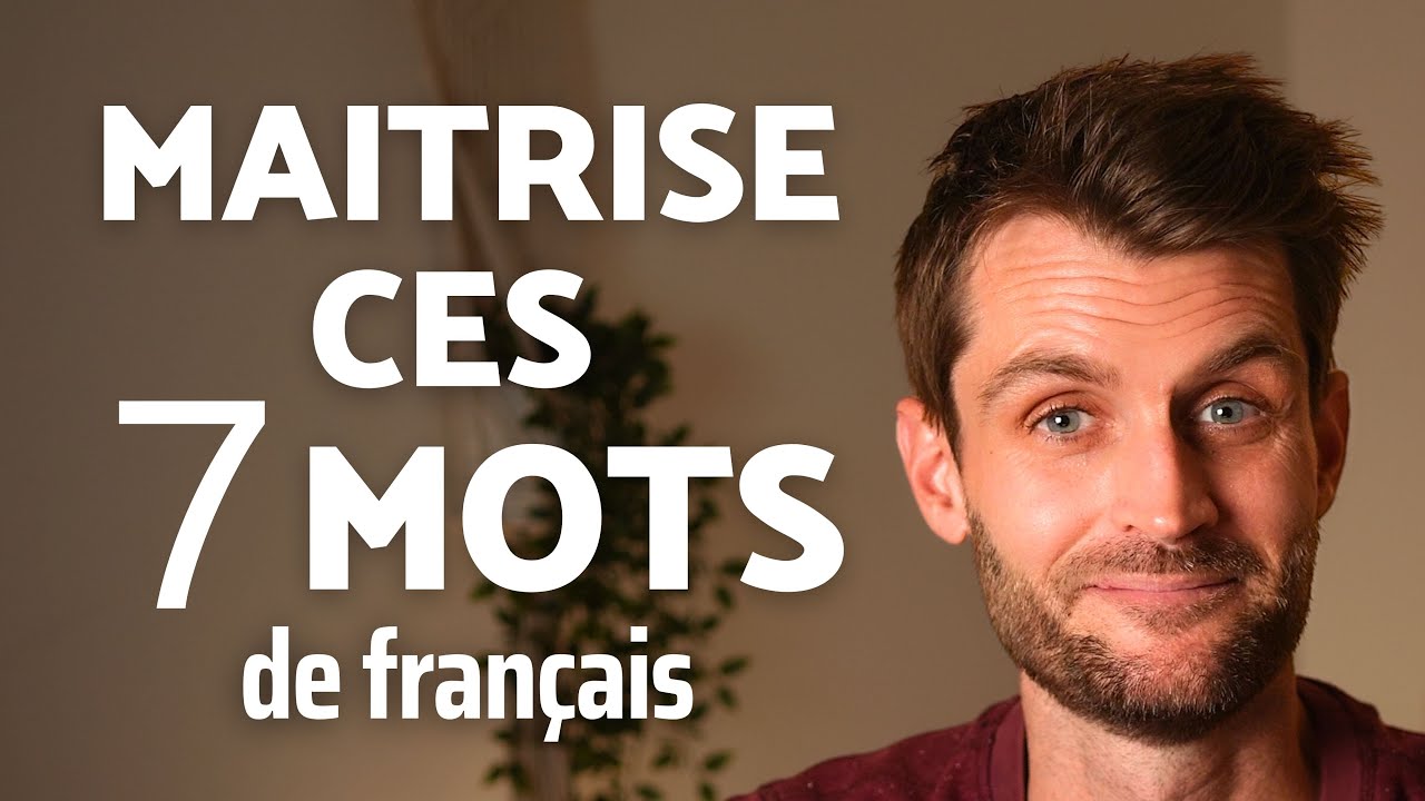 AMÉLIORE TON VOCABULAIRE FRANÇAIS | 7 mots que tu dois utiliser - Ep. 9 Slow French and Talks…