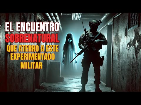 "Historia de Terror Real en una Base Militar Embrujada 👻🚧 ¡Encuentro Paranormal!"
