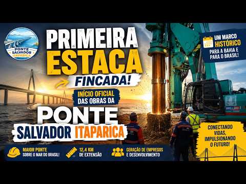 PONTE SALVADOR ITAPARICA - cerimônia marca o início das obras