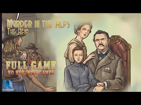[Full Game] Murder in the Alps: The Heir | No HOP/No Mini Games | Gameplay