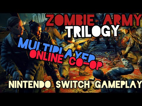 Zombie Army Trilogy | Multiplayer Online Co-op Gameplay Review | Nintendo Switch
