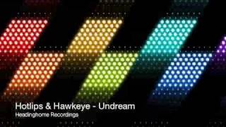 Hotlips & Hawkeye - Undream
