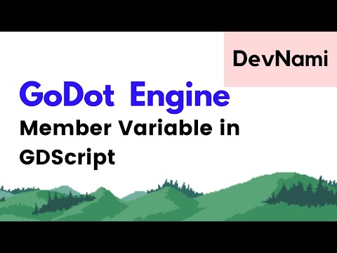 Godot Engine GDScript Member Variables
