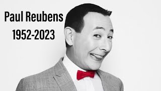 RIP Paul Reubens 1952-2023 | The Pop Daddy