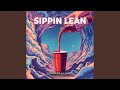 Sippin Lean