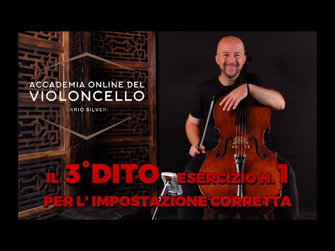 Il 3° DITO sul Violoncello - Esercizio N.1 per l'impostazione corretta