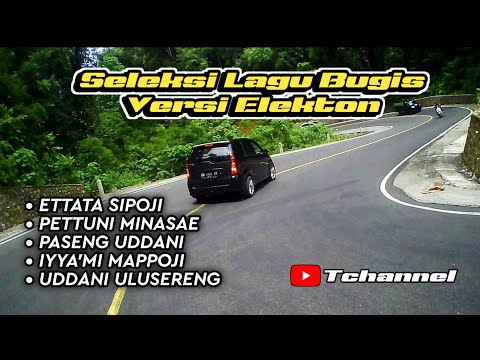 🔰🎼SELEKSI LAGU BUGIS VERSI ELEKTON || LAGU PERJALANAN 🎼🔰
