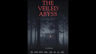 The Veiled Abyss - HORROR SHORT