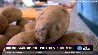 Man makes $10K a month sending potatoes in the mail