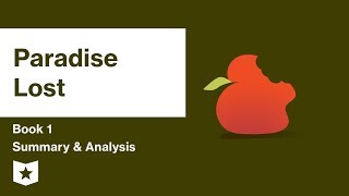 Paradise Lost by John Milton | Book 1 Summary &amp; Analysis