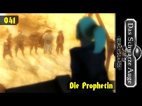 BLACKGUARDS [041] ⚡️ Die Prophetin  -  Lets Play [GER/DEU]