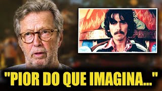 Aos 80 anos, Eric Clapton finalmente conta a verdade sobre George Harrison