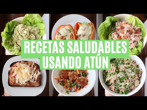 7 RECETAS SALUDABLES DE ATUN EN LATA | Michela Perleche