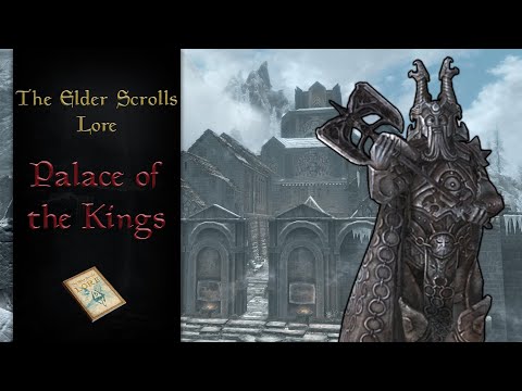 Windhelm's Palace of The Kings, History & Background - The Elder Scrolls Lore