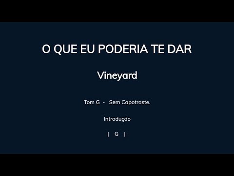 O Que Eu Poderia Te Dar - Vineyard