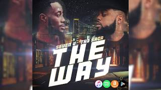 Seven J - The Way (ft. TH3 SAGA)