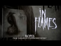 IN FLAMES - Ropes (Album Track) 