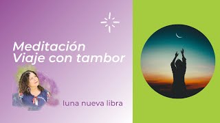 Lunación en Libra y Meditación