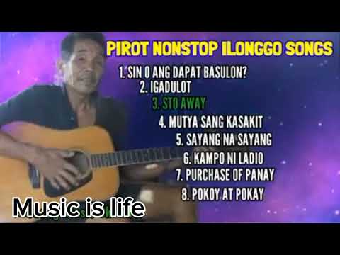 ilonggo pirot/nonstop song