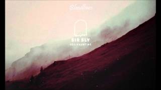 Sir Sly - Bloodlines [Bloodlines Part I &amp; II Combined]