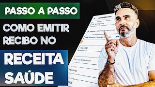 STEP BY STEP ON HOW TO ISSUE A RECEIPT IN RECEITA SAÚDE