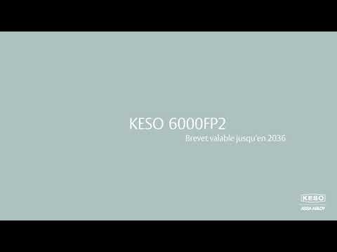KESO 6000FP2 - Sécurité brevetée jusqu’en 2036