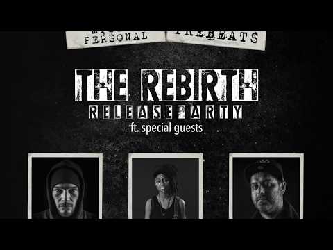 The Rebirth - ALBUM SNIPPET - Mister Personal & TReBeats (APRIL 6TH)