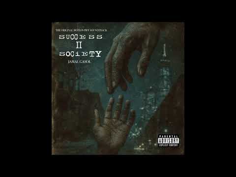 Jamal Gasol - Success II Society (2025) [Album]