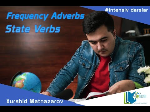 Everbest: Lesson 2 - Frequency Adverbs and State Verbs [in Uzbek]