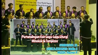 Download lagu PERTANDINGAN KOIR LAGU-LAGU LITURGI BAHASA MINOKOK & TOMPIZOS / ST. PETER KABATANG BARU (JUARA) mp3 Download lagu PERTANDINGAN KOIR LAGU-LAGU LITURGI BAHASA MINOKOK & TOMPIZOS / ST. PETER KABATANG BARU (JUARA) mp3