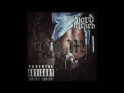 Lord Wicked - Try Me (Prod. YSP)