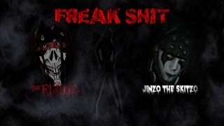 The Fi3nd- Freak Shit(Ft. Jinzo)