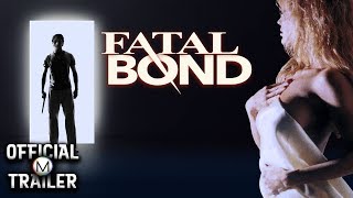 FATAL BOND (1991) | Official Trailer